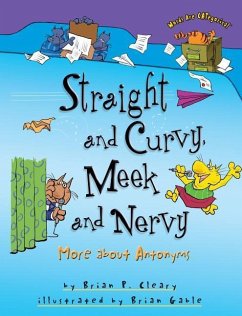 Straight and Curvy, Meek and Nervy - Cleary, Brian P