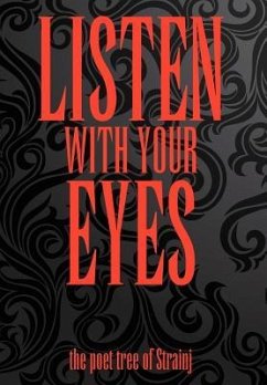 LISTEN WITH YOUR EYES - Strainj