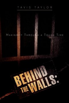 Behind the Walls - Taylor, Tavis
