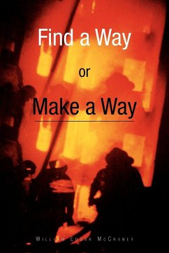 Find a Way or Make a Way - McCraney, William Edgar