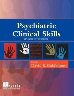 Psychiatric Clinical Skills: Revised 1st Edition - Goldbloom, David S.