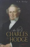 The Life of Charles Hodge