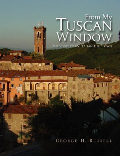 From My Tuscan Window