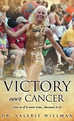 Victory Over Cancer - Willman, Valerie