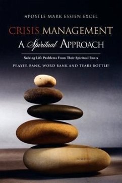Crisis Management: A Spiritual Approach - Excel, Apostle Mark Essien