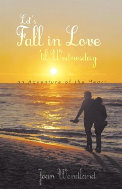 Let's Fall in Love 'Til Wednesday