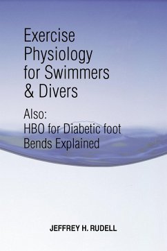 Exercise Physiology for Swimmers and Divers - Rudell, Jeffrey H.