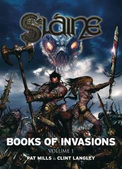 Sláine: Books of Invasions, Volume 1 - Mills, Pat; Langley, Clint