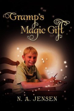 Gramp's Magic Gift - Jensen, N. A.