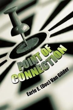 Point of Connection - Van Gilder, Earle E. (Doc)