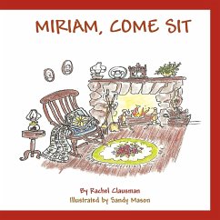 Miriam, Come Sit