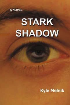 Stark Shadow - Melnik, Kyle