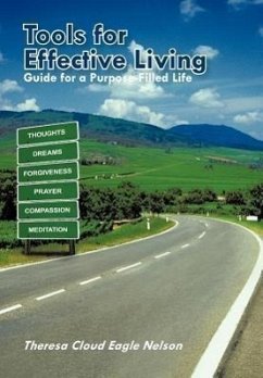 Tools for Effective Living - Nelson, Theresa Cloud Eagle