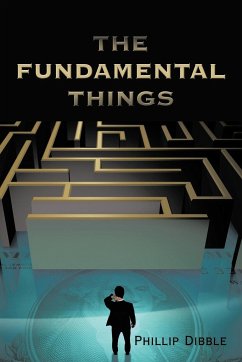 The Fundamental Things - Dibble, Phillip