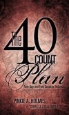 The 40-Count Plan