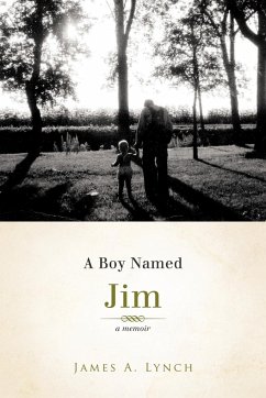 A Boy Named Jim - Lynch, James A.