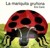 La mariquita gruñona