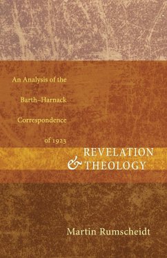 Revelation and Theology - Rumscheidt, H. Martin