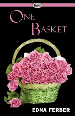 One Basket - Ferber, Edna