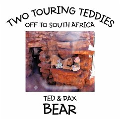 Two Touring Teddies - Bear, Ted; Bear, Pax