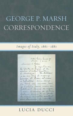 George P. Marsh Correspondence - Ducci, Lucia