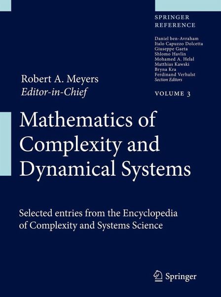 Mathematics of Complexity and Dynamical Systems Mathematics of Complexity and Dynamical Systems