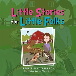 Little Stories for Little Folks - Wittenbach, Jennie