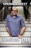 Standing Tall: My Journey
