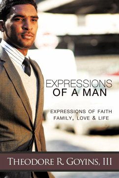 Expressions of a Man - Goyins, Theodore R. III