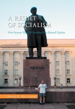 A Result of Socialism - Paladini, Hans K.