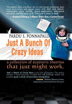 Just A Bunch Of Crazy Ideas - Ponnapalli, Pardu S.