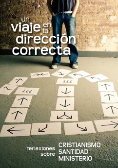 Un viaje en la dirección correcta (Spanish - Cocker, Gustavo; Belzer, Ed; Burrows, Clive