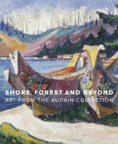 Shore, Forest and Beyond - Thom, Ian M; Arnold, Grant