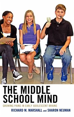 The Middle School Mind - Marshall, Richard M.; Neuman, Sharon
