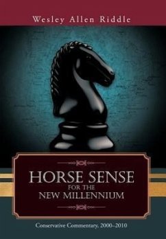 Horse Sense for the New Millennium - Riddle, Wesley Allen