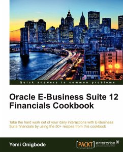 Oracle E-Business Suite 12 Financials Cookbook - Onigbode, Yemi