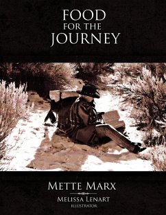 FOOD for the JOURNEY - Marx, Mette