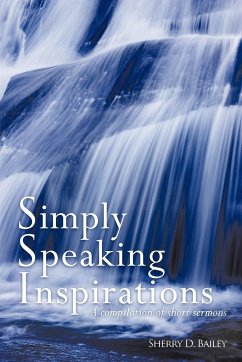 Simply Speaking Inspirations - Bailey, Sherry D.