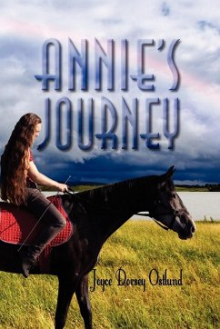 Annie's Journey - Ostlund, Joyce Dorsey