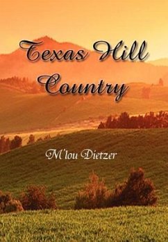 Texas Hill Country - Dietzer, M'Lou