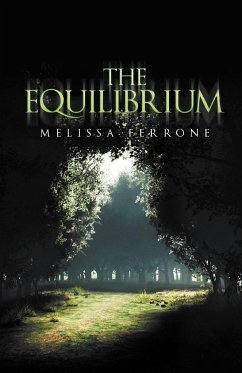 The Equilibrium - Ferrone, Melissa