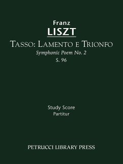 Tasso. Lamento e Trionfo, S.96