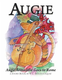 Augie Armadillo Goes To Rome - Boudousquie, Pc
