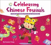 Celebrating Chinese Festivals: A Collection of Holiday Tales, Poems and Activities