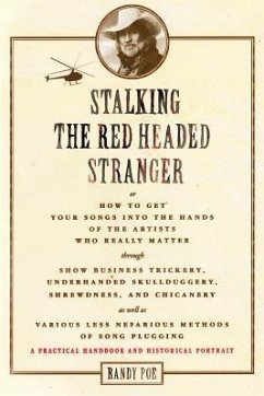 Stalking the Red Headed Stranger - Poe, Randy