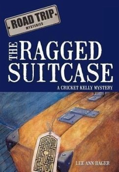 The Ragged Suitcase - Hager, Lee Ann