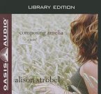 Composing Amelia (Library Edition)