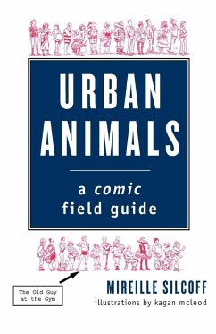 Urban Animals - Silcoff, Mireille