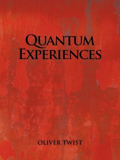 Quantum Experiences - Twist, Oliver