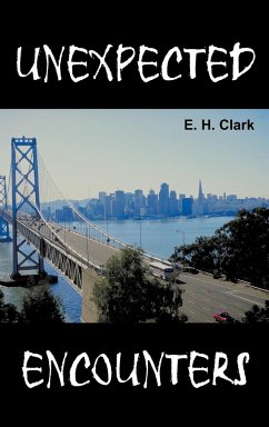 Unexpected Encounters - Clark, E. H.